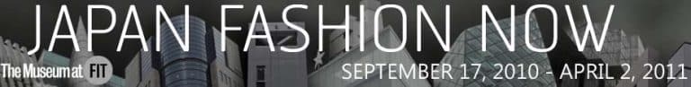 Japan Fashion Now at FIT