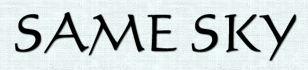 Same Sky