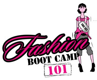 Fashion Boot Camp 101