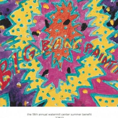 The Big Bang: The 19th Annual Watermill Center Summer Benefit