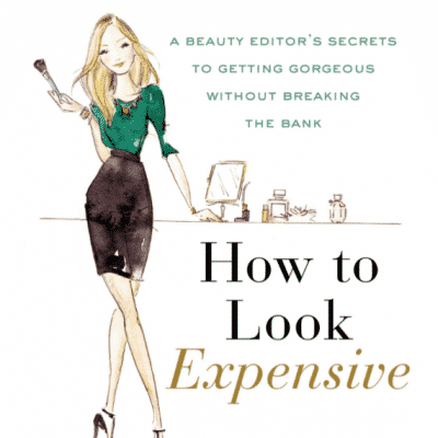 How to Look Expensive by Andrea Pomerantz Lustig