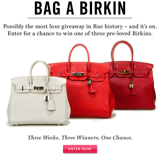 Rue La La Birkin Giveaway Rue La La Birkin Giveaway